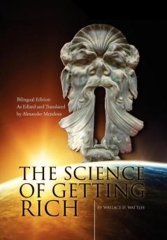 The Science of Getting Rich/La Ciencia de Enriquecerse