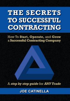 The Secrets to Successful Contracting