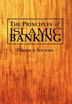 The Principles of Islamic Banking