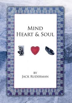 Mind Heart & Soul