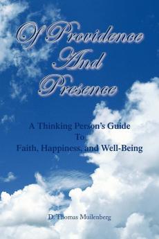 Of Providence and Presence