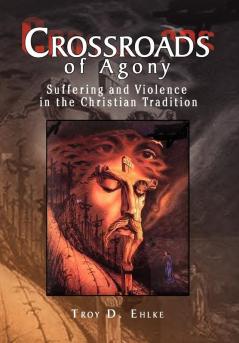 Crossroads of Agony