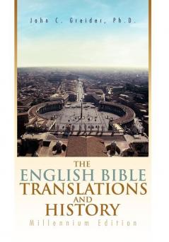 The English Bible Translations and History