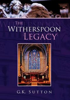 The Witherspoon Legacy