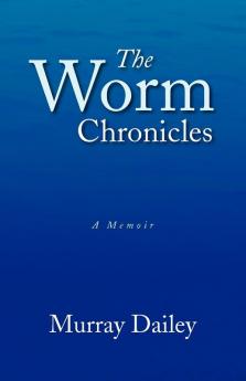The Worm Chronicles