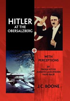 HITLER AT THE OBERSALZBERG