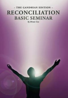 Reconciliation Basic Seminar