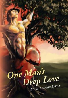 One Man's Deep Love