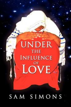 Under the Influence of Love