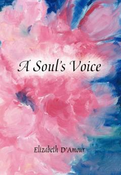 A Soul's Voice