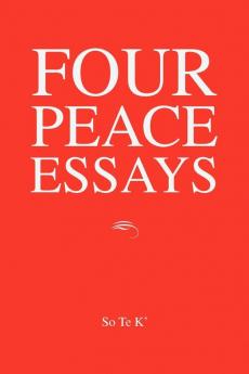 Four Peace Essays