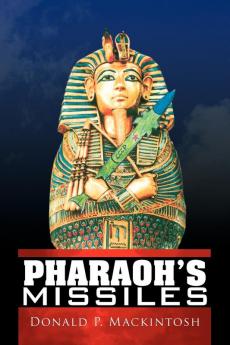 Pharaoh's Missiles