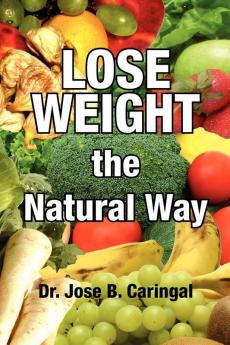 Lose Weight the Natural Way