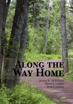 Along the Way Home