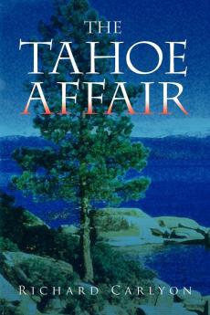 The Tahoe Affair