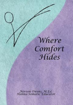 Where Comfort Hides