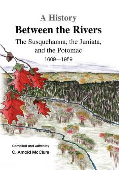 A History Between the Rivers