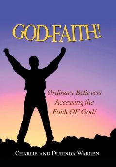 GOD-FAITH!