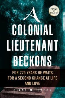 A Colonial Lieutenant Beckons