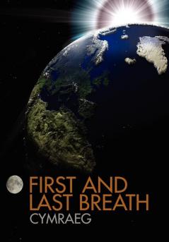 First and Last Breath