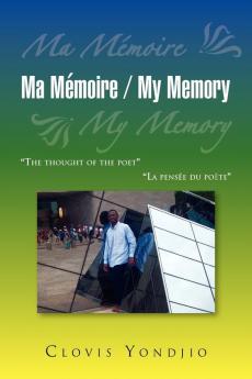 Ma Memoire / My Memory