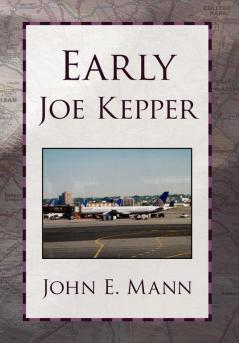 Early Joe Kepper