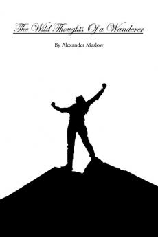 The Wild Thoughts of a Wanderer