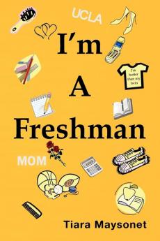 I'm a Freshman