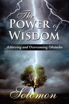 The Power of Wisdom