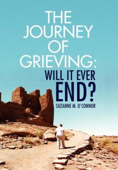 The Journey of Grieving