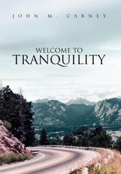 Welcome to Tranquility