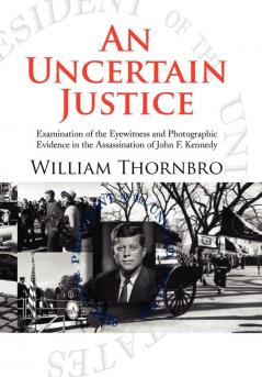 An Uncertain Justice