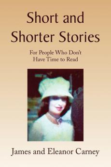 Short and Shorter Stories