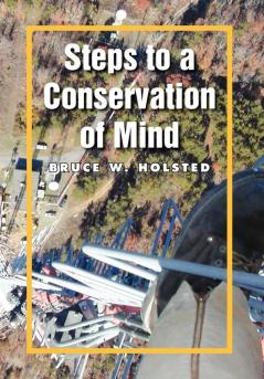 Steps to a Conservation of Mind