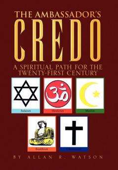 The Ambassador's Credo