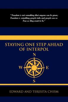 Staying One Step Ahead of Interpol