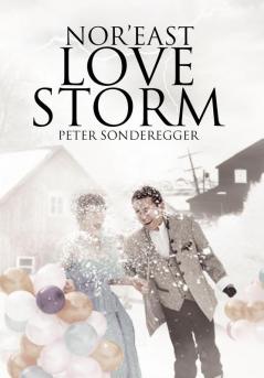 Nor'east Love Storm
