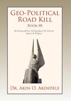 Geo-Political Road Kill Book #8