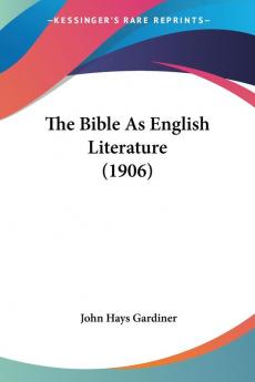 The Bible As English Literature