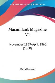 Macmillan's Magazine V1: November 1859-April 1860 (1860)