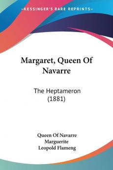 Margaret Queen Of Navarre: The Heptameron (1881)