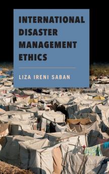 International Disaster Management Ethics