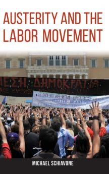 Austerity and the Labor Movement