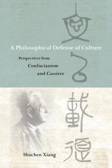 A Philosophical Defense of Culture