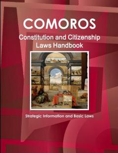 Comoros Constitution and Citizenship Laws Handbook