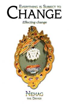 Everything is Subject to Change