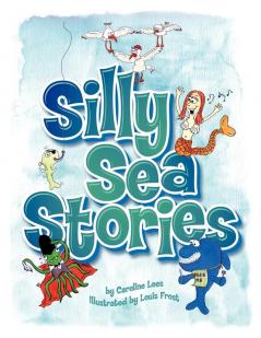Silly Sea Stories