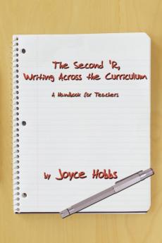 The Second 'R Writing Across the Curriculum