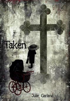 Taken