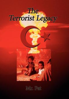 The Terrorist Legacy